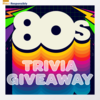 80s Trivia Giveaway